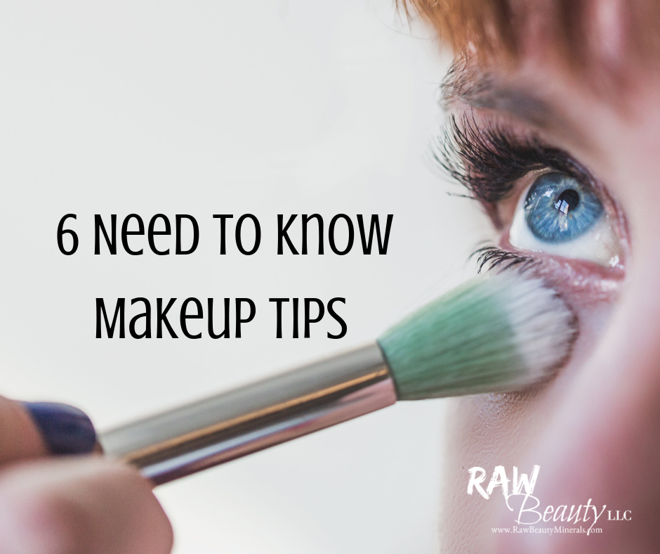 6 Need to Know Makeup Tips that Will Transform Your Everyday Look
